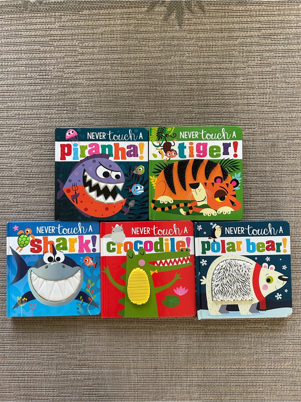 Never Touch a ….. Board Books